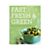 FastFreshNGreenBookS11