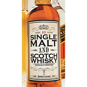 Single Malt and Scotch Whisky