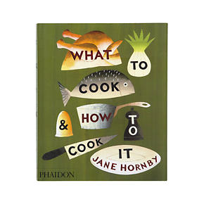 What To Cook and How To Cook It