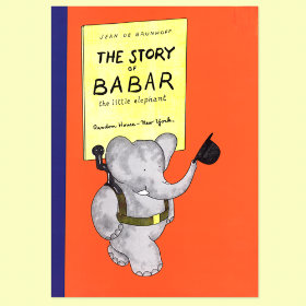 The Story of Babar by Jean de Brunhoff