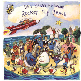Rocket Ship Beach Artist: Dan Zanes