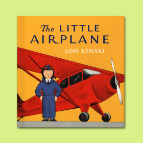 The Little Airplane by Lois Lenski