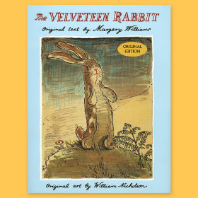 The Velveteen Rabbit by Margery Williams