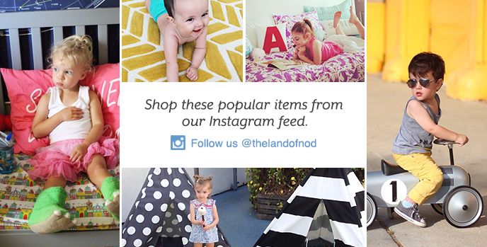 Shop these popular items from our Instagram feed. Follow us @thelandofnod.